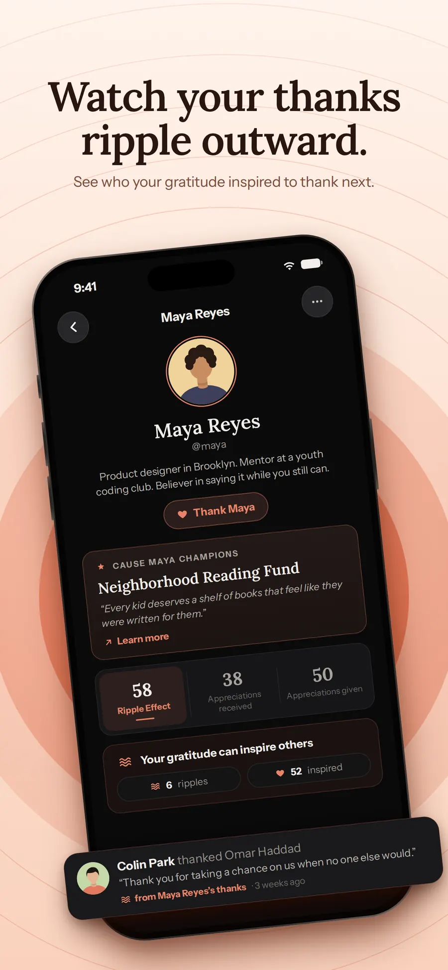 Watch your thanks ripple outward. Maya Reyes’s profile showing how her gratitude inspired the next thank-you.